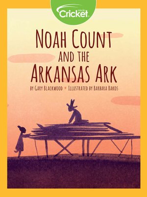 cover image of Noah Count and the Arkansas Ark